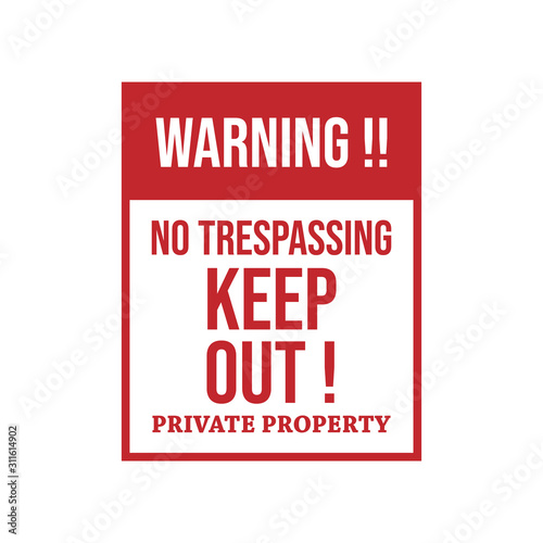 Warning do not enter no trespassing private vector image