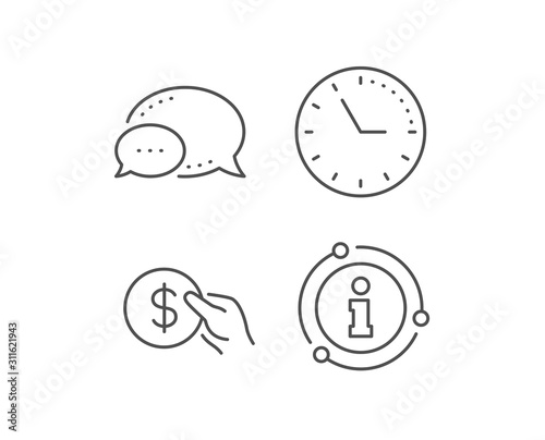 Hold Coin line icon. Chat bubble, info sign elements. Banking currency sign. Dollar or USD symbol. Linear payment outline icon. Information bubble. Vector