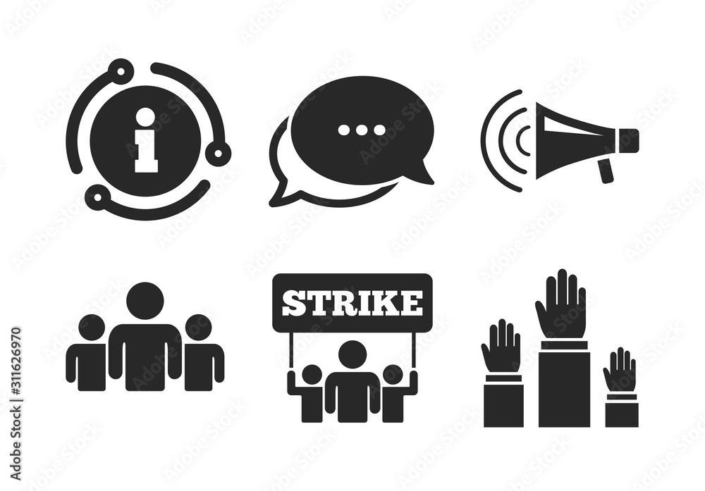 Megaphone loudspeaker sign. Chat, info sign. Strike group of people icon. Election or voting symbol. Hands raised up. Classic style speech bubble icon. Vector Megaphone loudspeaker sign. Chat, info sign. Strike group of people icon. Election or voting symbol. Hands raised up. Classic style speech bubble icon. Vector
