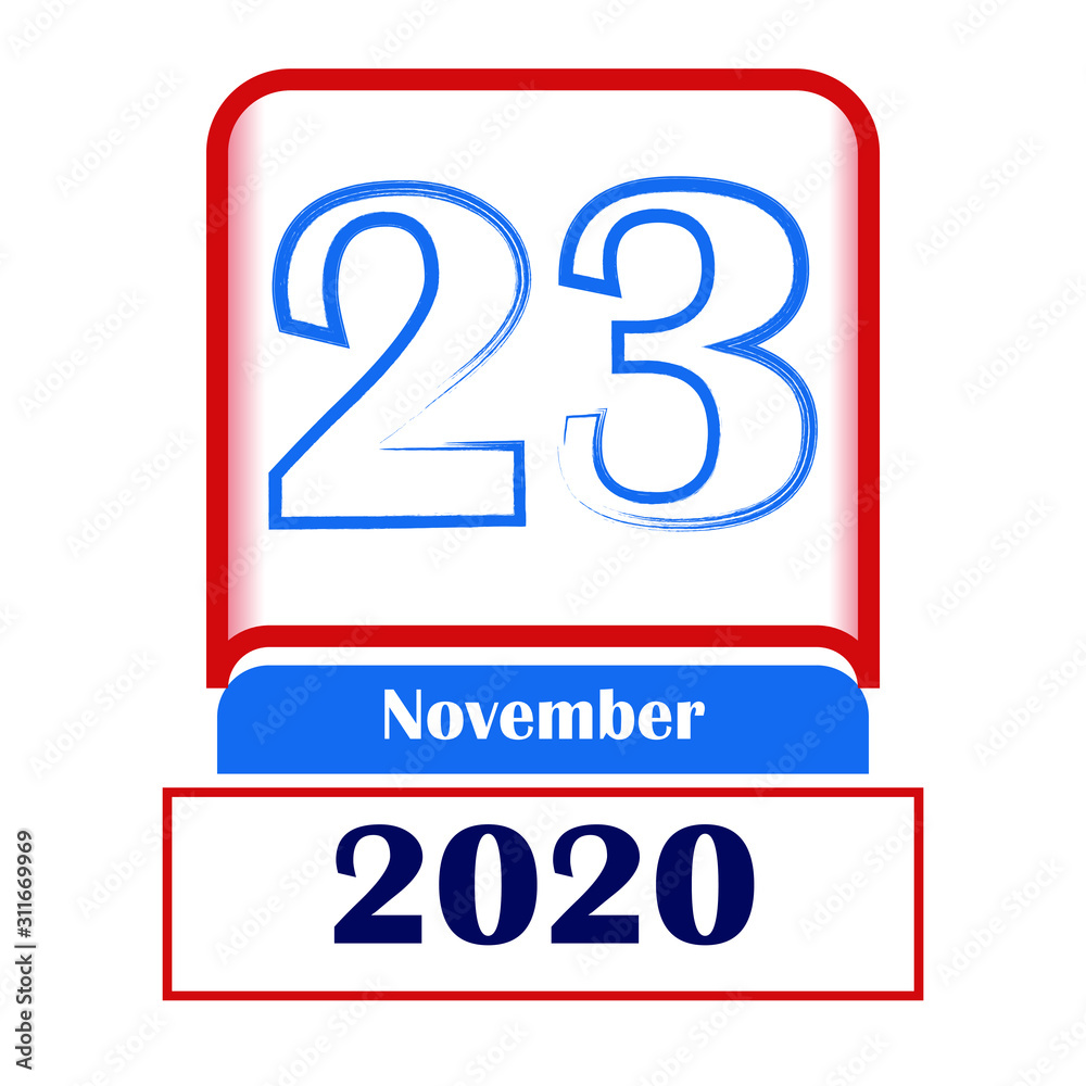 Fototapeta premium 23 November 2020. Vector flat daily calendar. Date, month.