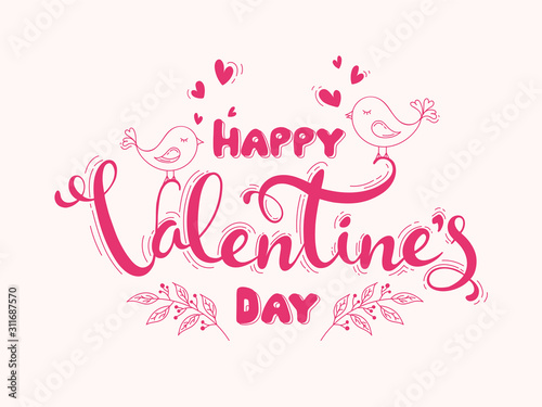 Pink Happy Valentine s Day Font with Loving Birds and Leaves on White Background.