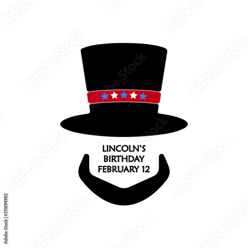 Abraham Lincoln’s president birthday celebrating in February 12. National holiday in the United States. Vector illustration for banner, graphics, prints, slogan tees, stickers, cards, poster, emblem