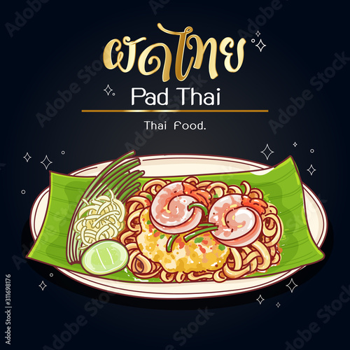 Pat Thai noodle local Thailand food