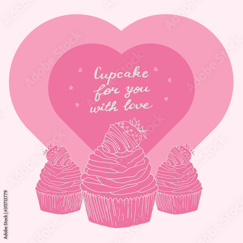 Lovely pink card with cupcakes, hearts and lettering for Valentine's Day. Hand drawn. Vector stock illustration.