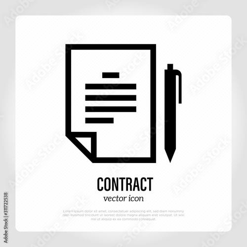 Contract thin line icon. Sheet of paper and pen. Vector illustration.