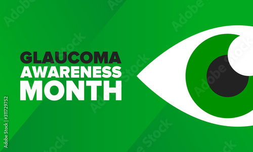 Glaucoma Awareness Month. Celebrate annual in January. Vision problems. Save your eyes. Prevention and protection. Green ribbon. Medical healthcare concept. Poster, banner and background. Vector