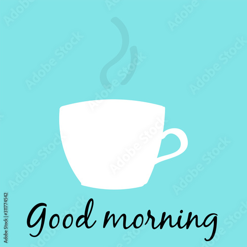 Hand drawn cup of coffee isolated on blue background with text “Good morning”. Vector