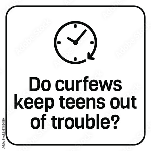 do curfews keep teens out of trouble sign