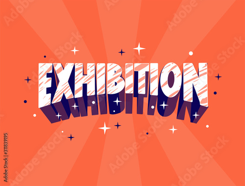 Exhibition logo vintage hand drawn vector illustration. Old school style