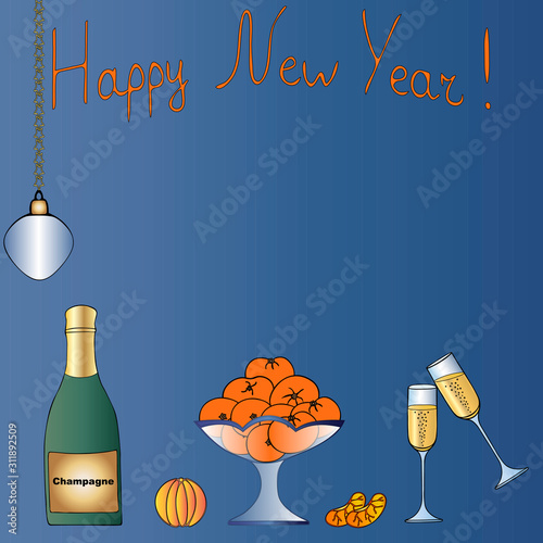 Greeting card happy new year. Champagne bottle, glasses and tangerines. Decor from a Christmas tree toy. Blue background. Christmas. Holiday print.