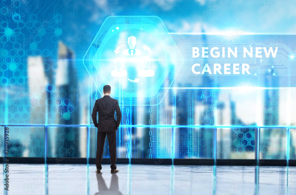 Business, Technology, Internet and network concept. Young businessman working on a virtual screen of the future and sees the inscription: begin new career Business, Technology, Internet and network concept. Young businessman working on a virtual screen of the future and sees the inscription: begin new career
