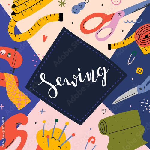 Sewing colorful banner, pre-made layout for social media post, card or poster. Bounce lettering surrounded by sewing tools and accessories flying around, colofrul hand drawn vector illustrations