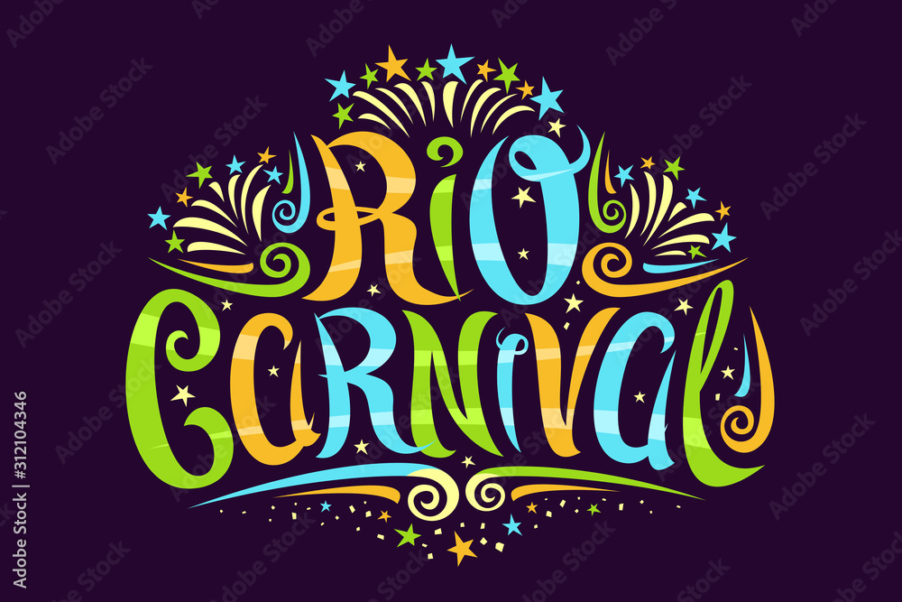 Vector logo for Carnival in Rio de Janeiro, decorative signage with curly calligraphic font, design flourishes and carnival fireworks, banner with brush type for words rio carnival on dark background.