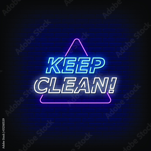 Keep Clean Neon Signs Style Text Vector