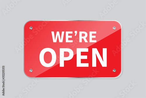 We're hanging open sign. Vector illustration.