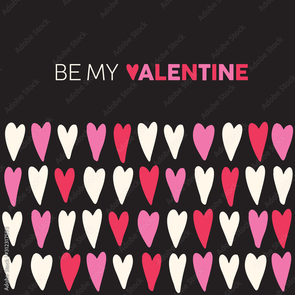 Fototapeta Be my Valentine Square Greeting Card with Hand-Drawn Pink and Read Hearts on Black Background