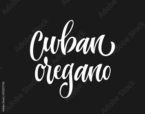 White colored hand drawn spice label - Cuban oregano. Isolated calligraphy scrypt stile word. Vector lettering design element.