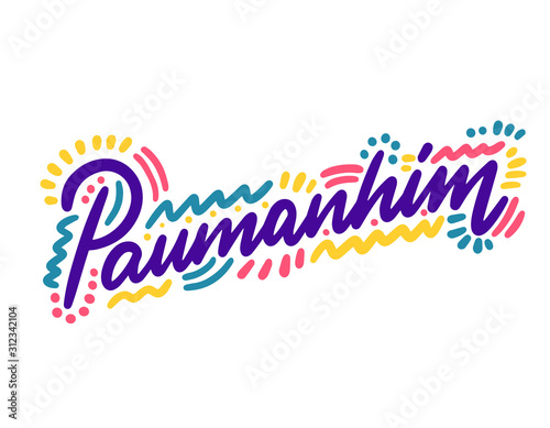 Paumanhim! Hand Lettering word in Philippine - Sorry. Handwritten modern brush typography sign. Greetings for icon, logo, badge, cards, poster, banner, tag. Vector illustration