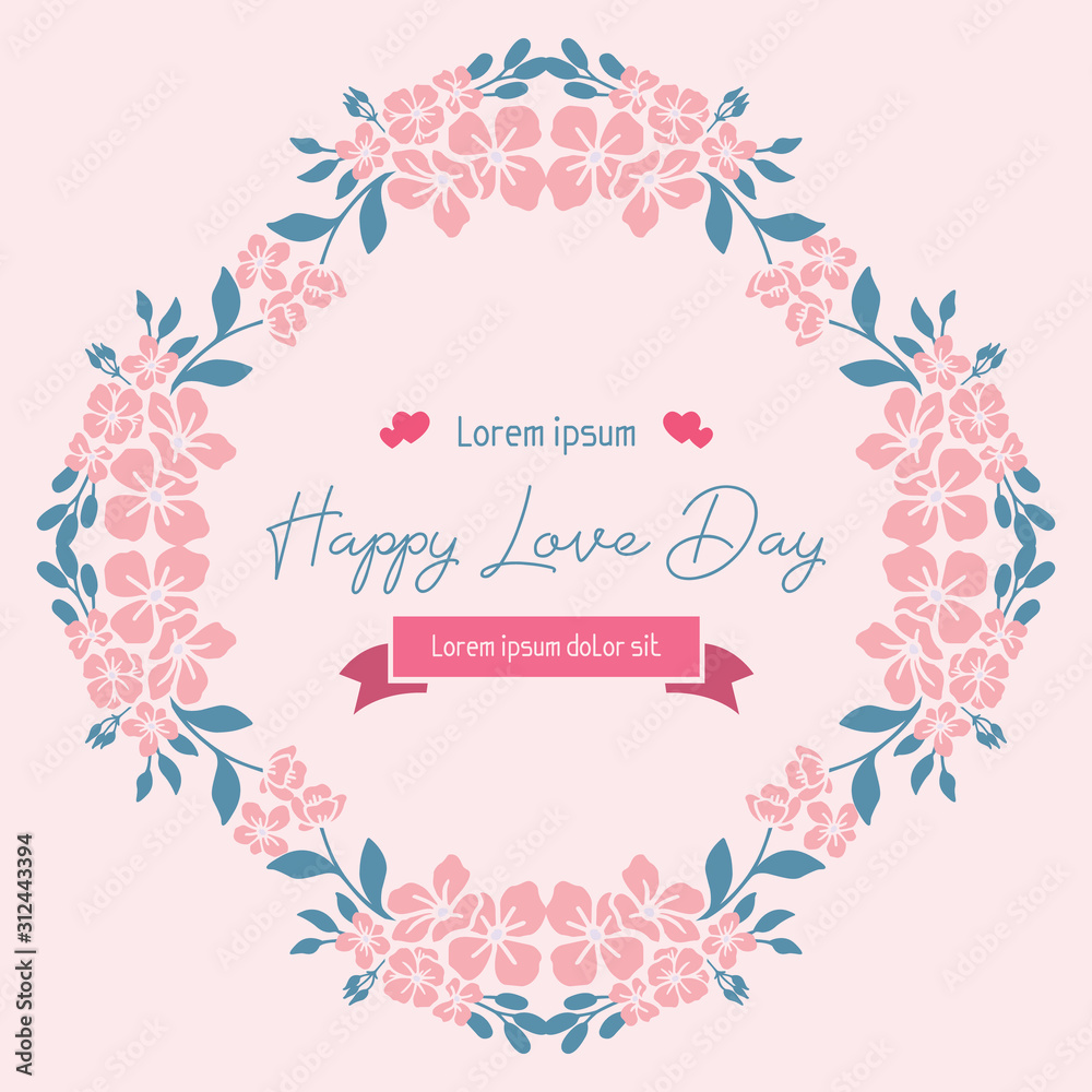 Elegant Happy love day greeting card design, with leaf and peach seamless wreath frame. Vector