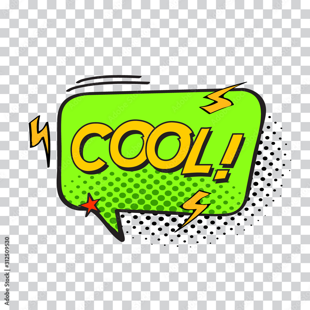 Comic speech bubble with cool text. vector illustration