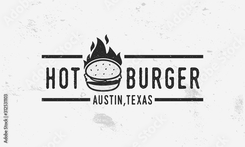 Hot Burger - logo, poster or banner template. Vintage poster for menu design restaurant, cafe or fast food. Vector illustration