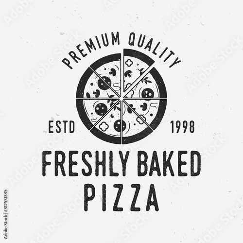 Pizza - Freshly baked pizza logo. Pizza cafe logo, label, poster. Vintage poster. Print for T-shirt, typography. Vector illustration