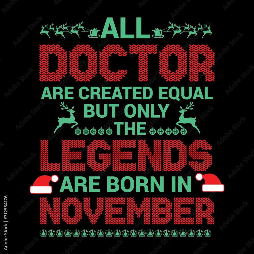 All Doctor are created equal but legends are born in : Birthday Vector All Doctor are created equal but legends are born in : Birthday Vector