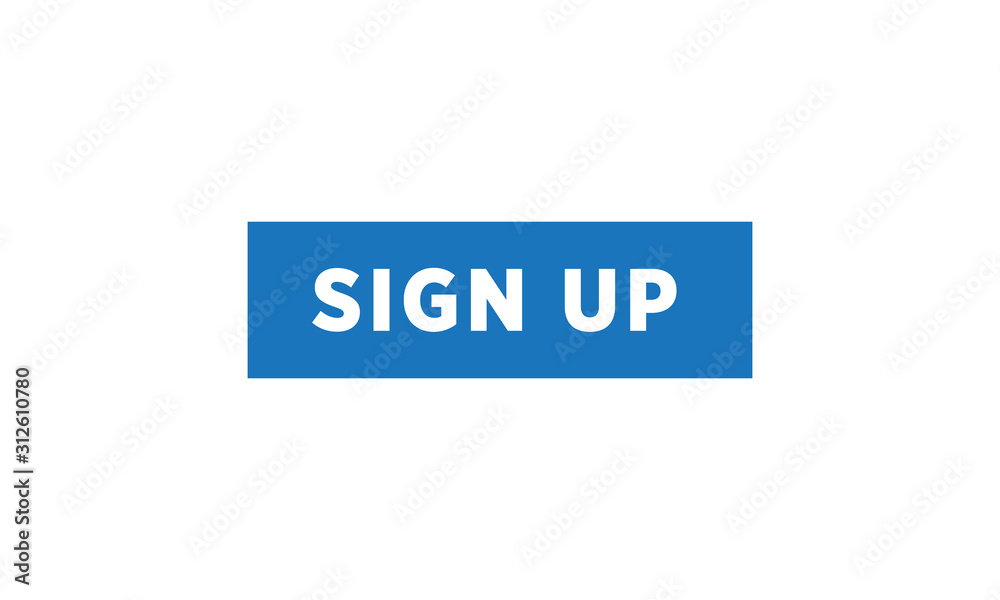 sign up button. vector illustration sign up button. vector illustration