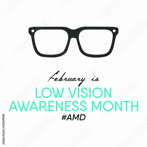 Vector illustration on the theme of AMD / Low Vision Awareness Month of February.