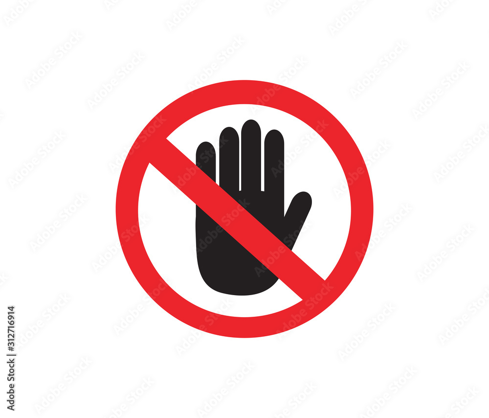 Don't touch sign. Vector illustration Don't touch sign. Vector illustration