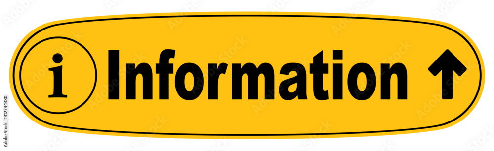 Yellow information sign Yellow information sign