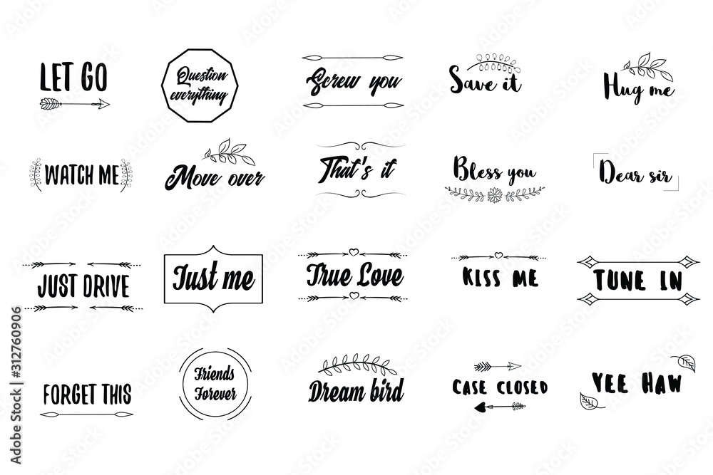 Set of Calligraphy saying for print. Motivation Inspiring Positive Vector Quotes for every day. Ready to post in social media, brochure, magazine.