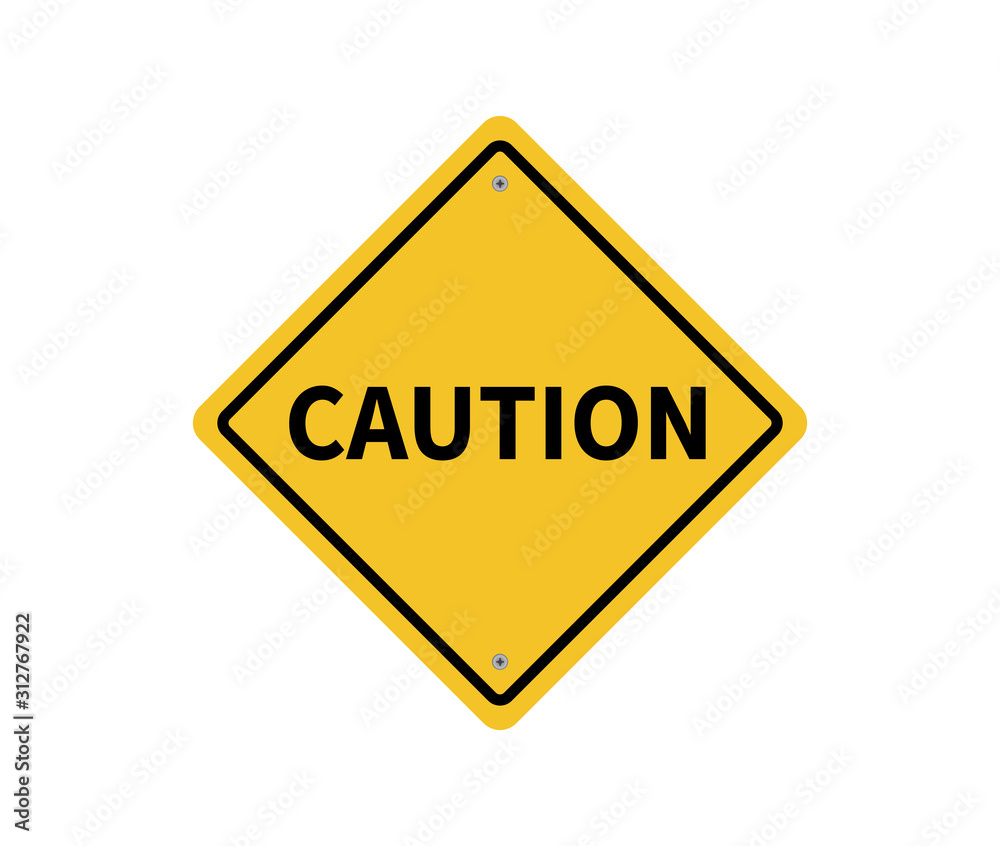 Caution yellow sign. Vector illustration. on white background Caution yellow sign. Vector illustration. on white background