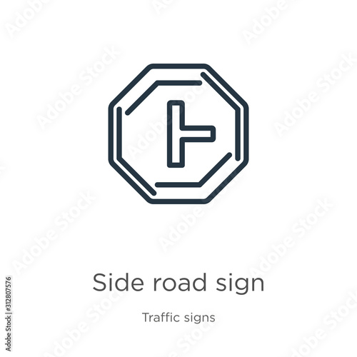 Side road sign icon. Thin linear side road sign outline icon isolated on white background from traffic signs collection. Line vector sign, symbol for web and mobile