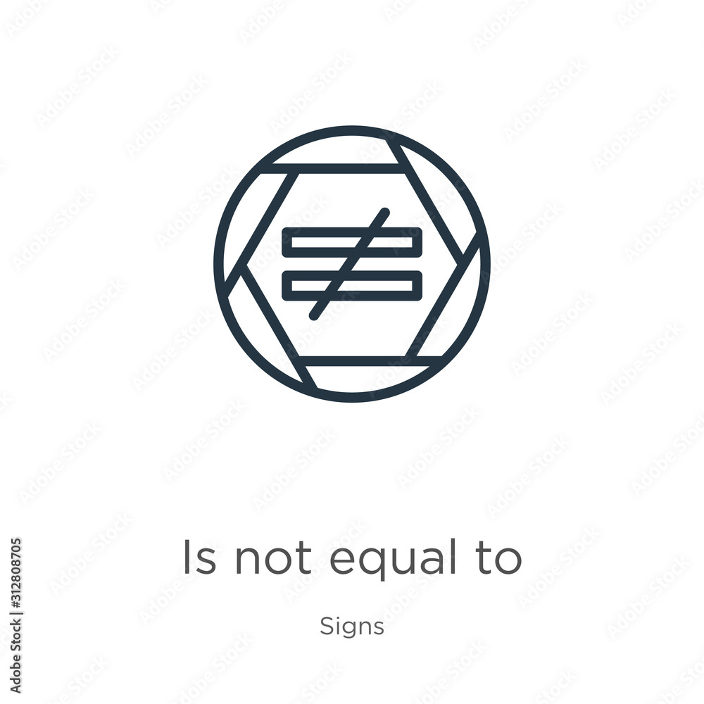 Is not equal to icon. Thin linear is not equal to outline icon isolated on white background from signs collection. Line vector sign, symbol for web and mobile