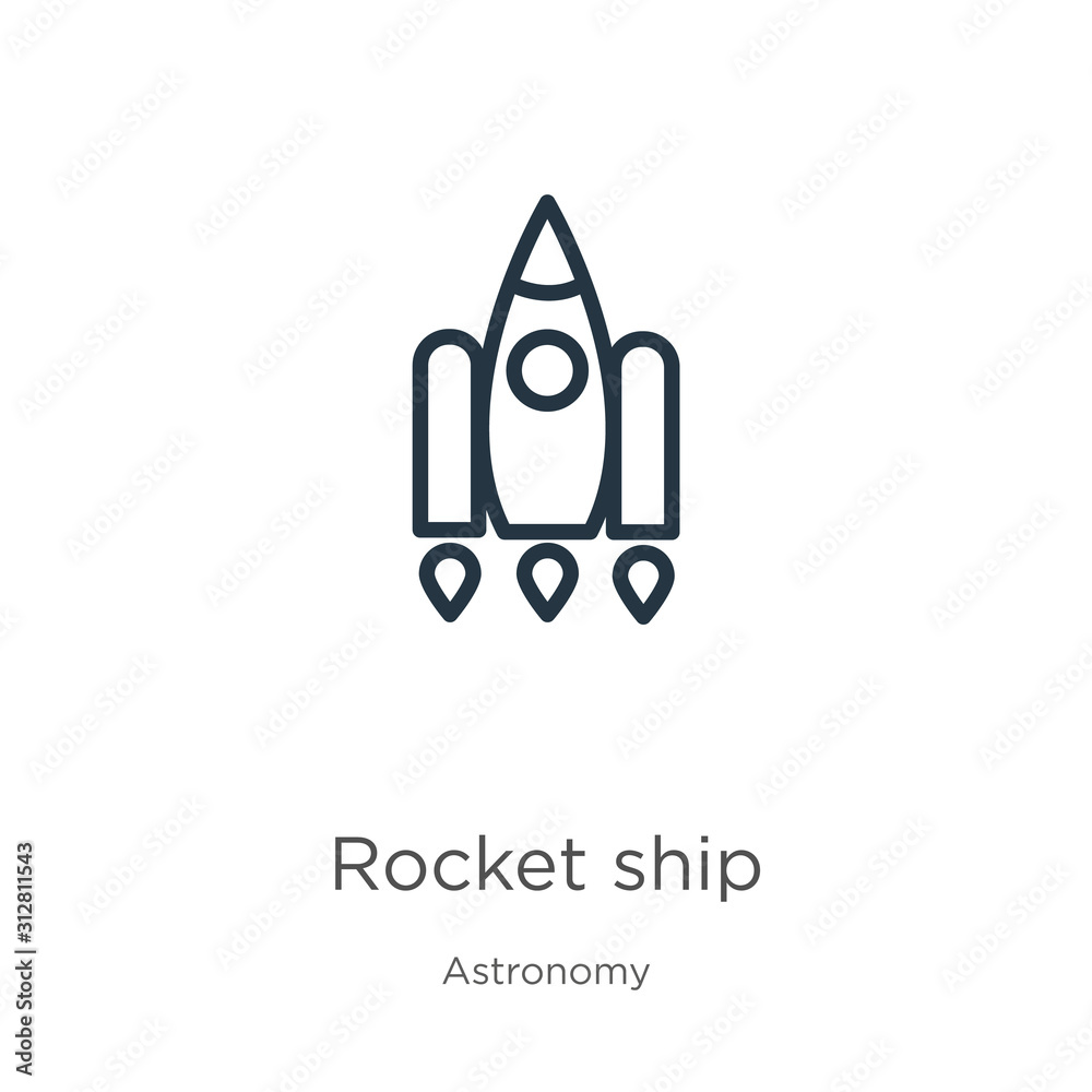 Rocket ship icon. Thin linear rocket ship outline icon isolated on white background from astronomy collection. Line vector sign, symbol for web and mobile Rocket ship icon. Thin linear rocket ship outline icon isolated on white background from astronomy collection. Line vector sign, symbol for web and mobile