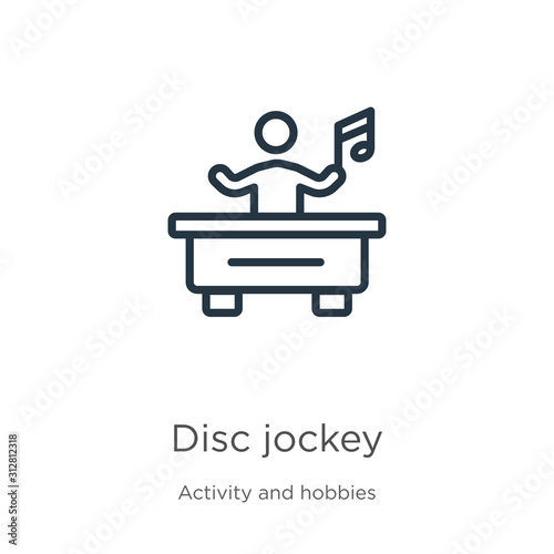 Disc jockey icon. Thin linear disc jockey outline icon isolated on white background from activities collection. Line vector sign, symbol for web and mobile