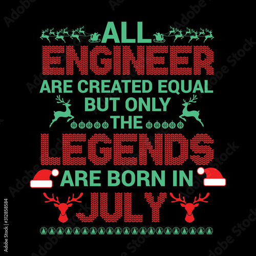 All Engineer  are created  equal but legends are born in   Birthday Vector