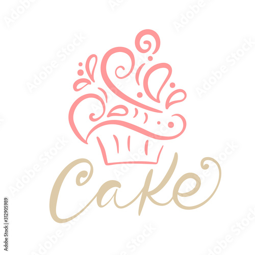 Cake vector calligraphic text with logo. Sweet cupcake with cream, vintage dessert emblem template design element. Candy bar birthday or wedding invitation