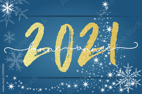 2021 - Bonne année - happy new year	