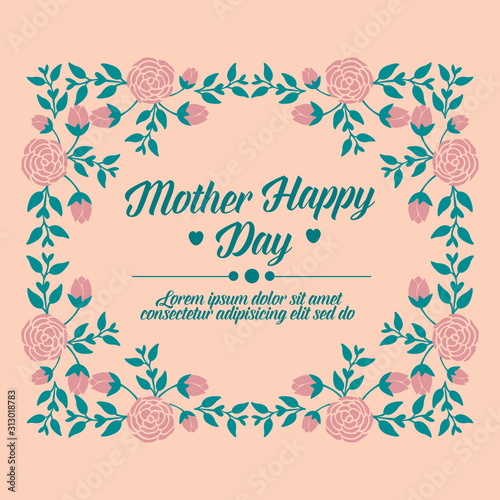 The beauty of leaf wreath frame, for beautiful happy mother day greeting card design. Vector