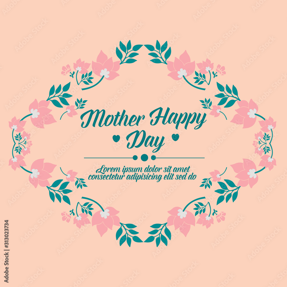 Elegant frame design with ornate leaf and floral, for happy mother day greeting card design. Vector