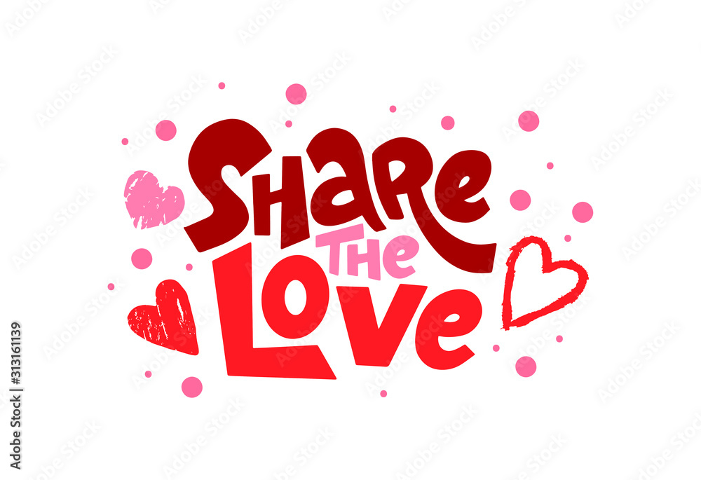 Love text share the love isolated on background. Hand drawn lettering as logo, badge, icon, patch. Template for St. Valentine's Day, invitation, party, greeting card, web, hippie, lgbt community. Love text share the love isolated on background. Hand drawn lettering as logo, badge, icon, patch. Template for St. Valentine's Day, invitation, party, greeting card, web, hippie, lgbt community.