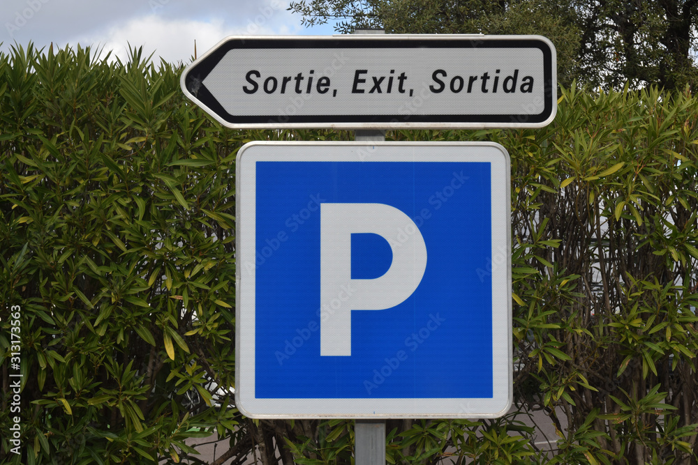 Panneaux parking, sortie, exit, sortida Panneaux parking, sortie, exit, sortida