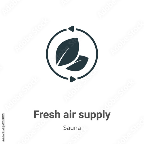 Fresh air supply glyph icon vector on white background. Flat vector fresh air supply icon symbol sign from modern sauna collection for mobile concept and web apps design.