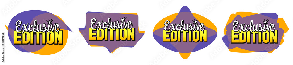 Set exclusive edition tags, bubble banner design template, app icons, vector illustration