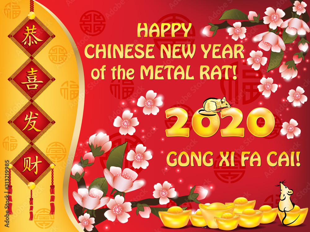 Happy Chinese New Year 2020. Floral greeting card with text in Chinese and English. Ideograms translation: Congratulations and make fortune.
