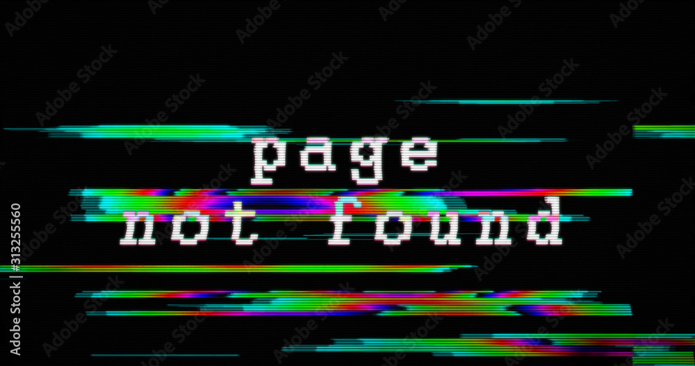 Modern glitch transition with 404 and page not found text