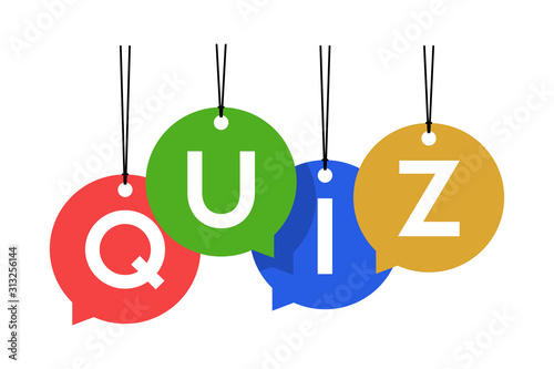 Quiz text on hanging speech bubbles. Flat style illustration. Isolated on white background. 