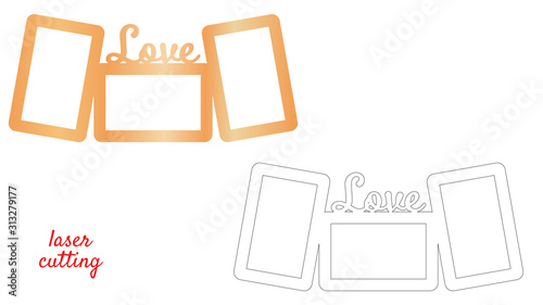Frame for photos with inscription Love for laser cutting. Collage of photo frames. Template laser cutting machine for wood and metal. The perfect gift for St. Valentine's Day or Wedding day.